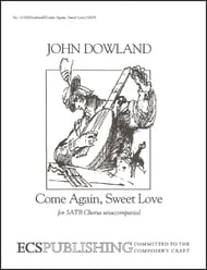 Come Again Sweet Love SATB choral sheet music cover Thumbnail